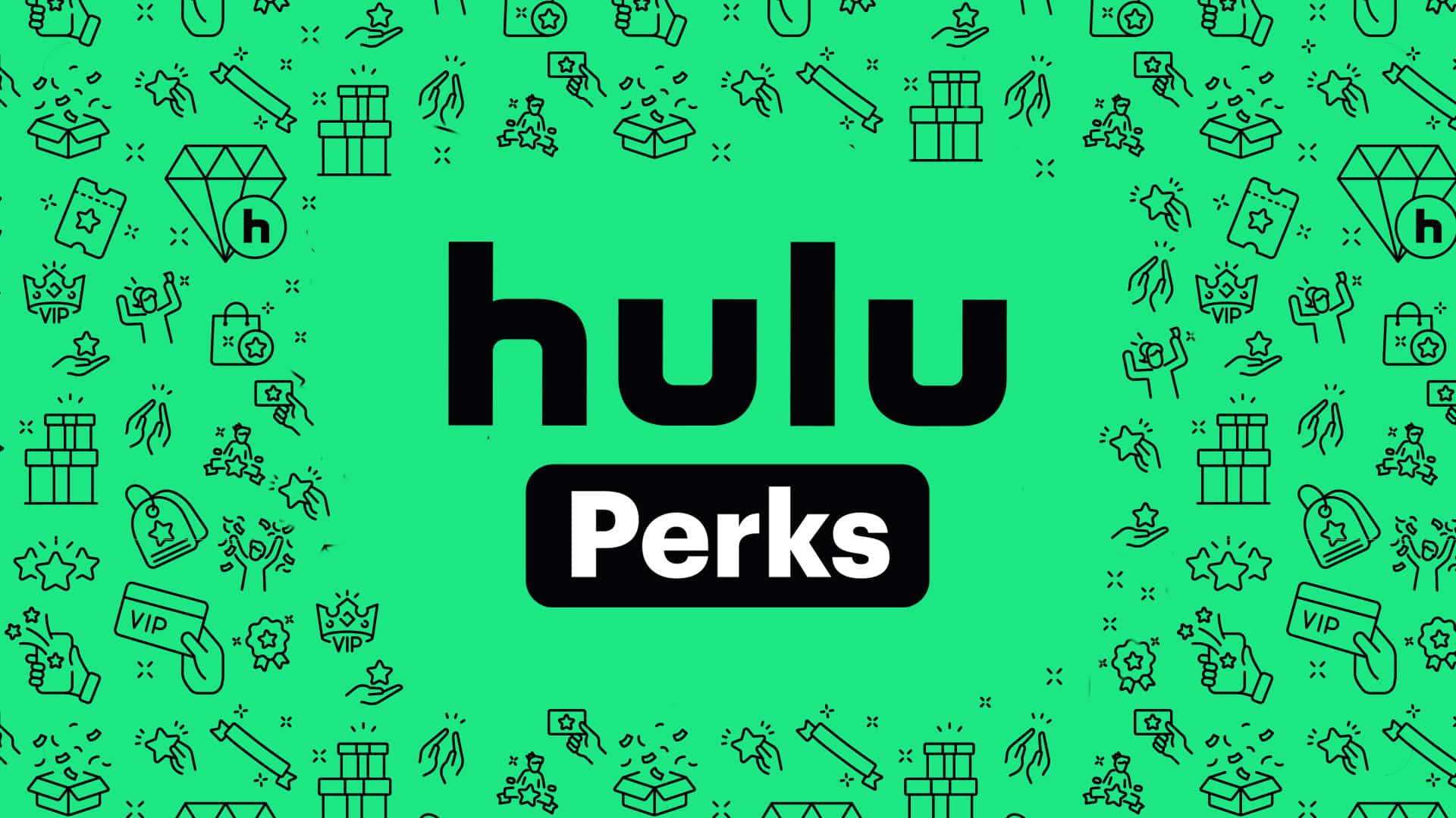 Hulu Perks